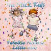 The Stick Kids、Traditional - Twinkle Twinkle Little Star