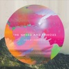The Naked and Famous - All Of This (Explicit)