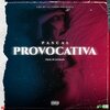 Pascal - Provocativa (Explicit)