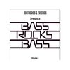 Ibatabros、michael manring、Friends - Bass Rocks Bass