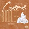 WALLSTREET KB - Creme Brulee (Explicit)