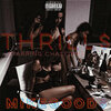 Cha$eDxpe、Stoney Rocks Collective、Mike Good$ - Thrill$ (Explicit)