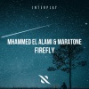 Mhammed El Alami、Maratone《Firefly (Original Mix)》[MP3/LRC]