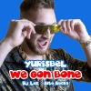 Yurisbel、DJ Laz、Sito Rocks - We Gon Bone (Explicit)