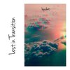 Upshot、Miper - Lost In Transition (feat. Miper)