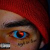 Spool - High In Love (Explicit)