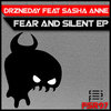 Drzneday、Sasha Anne - Fear And Silent