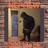 Nephew - Action (Explicit)