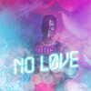 DINY - No Love (Explicit)