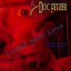 Doc Fetzer - I Need Your Love