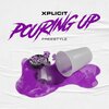 Xplicit - Pouring Up (Freestyle)(Explicit)