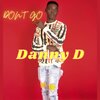 danny d - Don't go