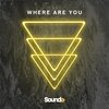 YARI - Where Are You