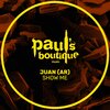 Juan (AR) - Show Me