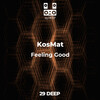 KosMat - Feeling Good