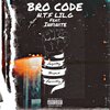 N.T.F Lil.G、Infinite - Bro Code (feat. Infinite)(Explicit)
