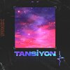 Prox - Tansiyon (Explicit)