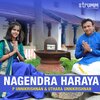p. unnikrishnan、Uthara Unnikrishnan、S. Jaykumar - Nagendra Haraya