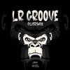 LR Groove - Silverback (Original Mix)