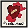 Redundancy - Dissonance