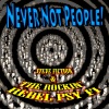Steve Fiction、The Rockin' Rebel Psy-Fi、Steve Counsel - Never Not People (feat. Steve Counsel)