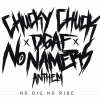 Chucky Chuck、Colby Raha - No Namers Anthem (No Dig No Ride)(Explicit)