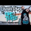 Chucky Chuck - Fake People (Explicit)