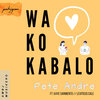 Pete Andre、Leviticus Cale、Kaye Sarmiento、Pete Gador - Wa Ko Kabalo