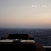 LSCM、菅原信介 - June in Love (feat. 菅原信介)