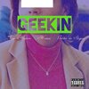 Torin Hudson、Hommi、Golden Da Slogan - Geekin (Explicit)