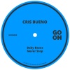 Cris Bueno - Baby Bases (Original Mix)