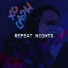 X.O. Cash - Repeat Nights (Explicit)