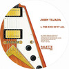 John Tejada - The End Of It All