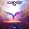 Nikki McKnight - Wings (Explicit)