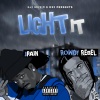 Jpain、Rowdy Rebel - Light IT (feat. Rowdy Rebel)(Explicit)