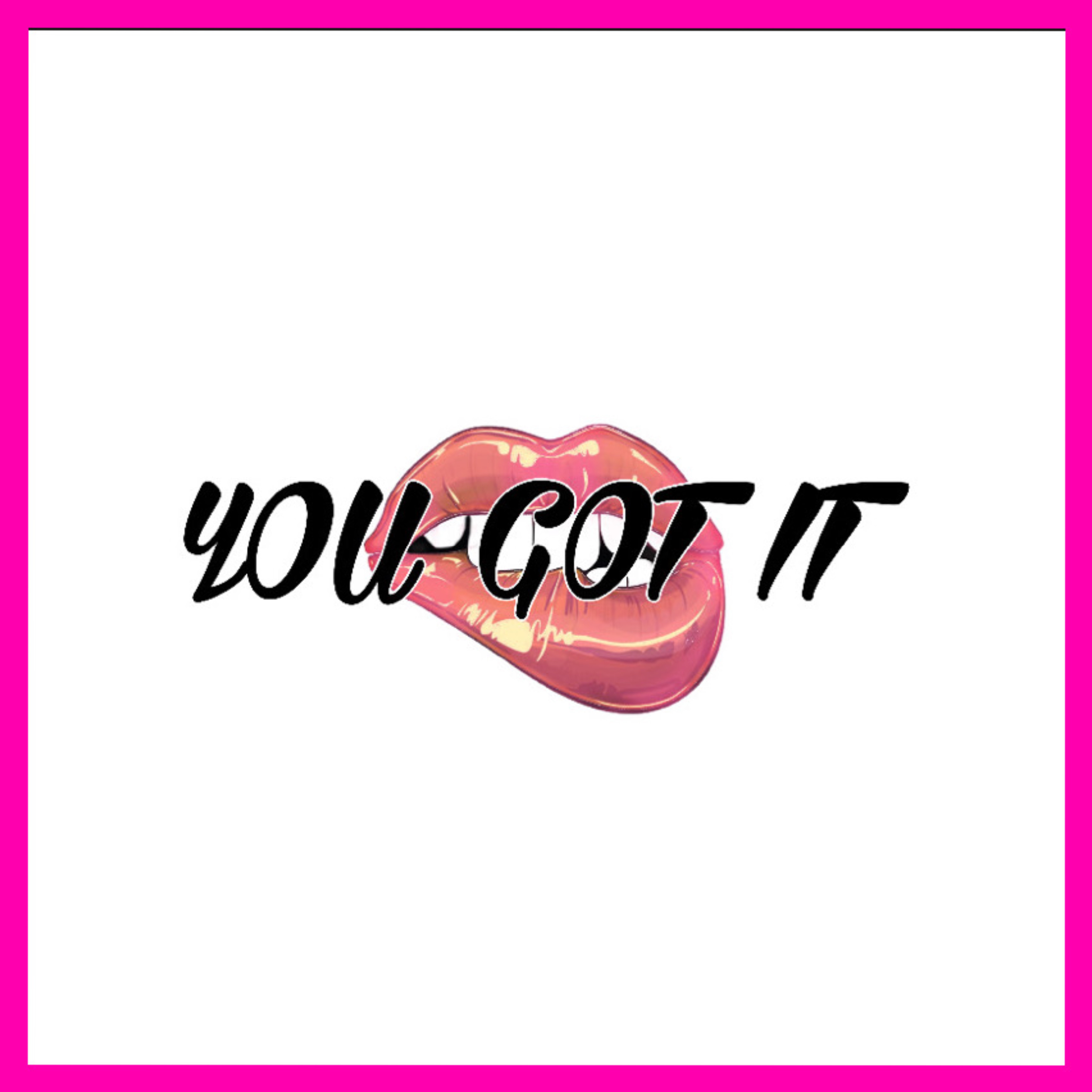 25WEST - You Got It (Explicit)