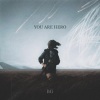 Black Grenade、B.G. - You Are Hero