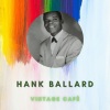 hank ballard《Shaky Mae》[MP3/LRC]