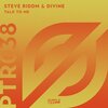 Steve Riddm、Divine - Talk to Me (Radio Edit)