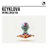 Keyklova《We Will Rock You (Dance Edit Mix)》[MP3/LRC]