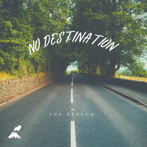 The Season - No Destination