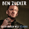 Ben Zucker - Guten Morgen Welt (HBz Remix)