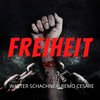 Remo Cesare、Walter Schachner - Freiheit