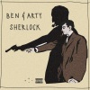 Ben、Arty - Sherlock (Explicit)