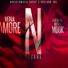 Monia Amore、Murda Mook - Nsecure (feat. Murda Mook)