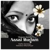 Shravan Kalai、Vijitha Ganeshan - Aasai Mugam (feat. Vijitha Ganeshan)