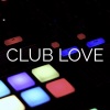 Dt. - Club Love
