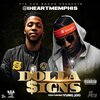 IHeartMemphis、Yung Joc - Dolla Signs (feat. Yung Joc)