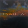Dark Lit Sky - Little Light House