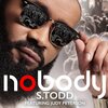 S.Todd、Judy Peterson - Nobody (feat. Judy Peterson)